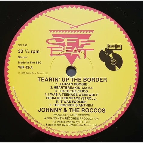 Johnny & The Roccos - Tearin' Up The Border