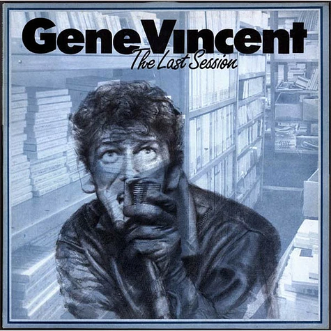 Gene Vincent - The Last Session
