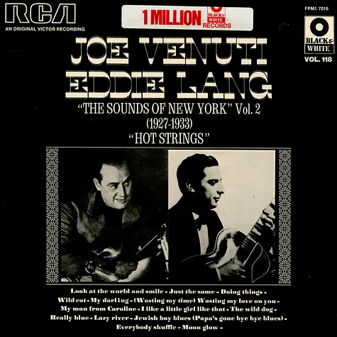Joe Venuti & Eddie Lang - The Sounds Of New York Vol. 2, Hot Strings