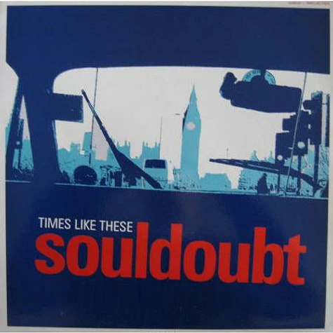 Souldoubt - Times Like These