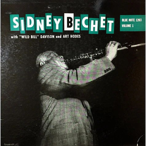Sidney Bechet with Wild Bill Davison and Art Hodes - Giant Of Jazz (Volume 1)