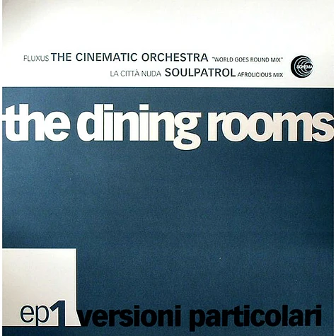 The Dining Rooms - Versioni Particolari EP 1