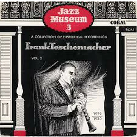 Frank Teschemacher - Vol. 2 1929-1930