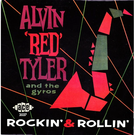 Alvin "Red" Tyler & The Gyros - Rockin' & Rollin'