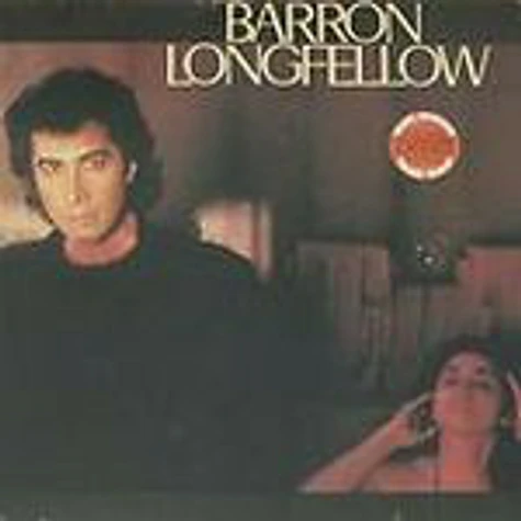 Baron Longfellow - Barron Longfellow