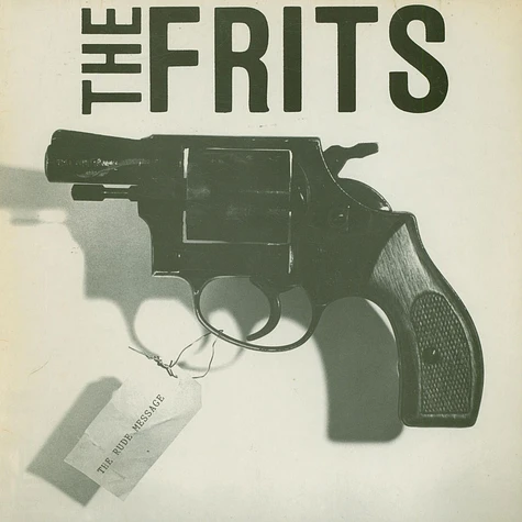 The Frits - The Rude Message
