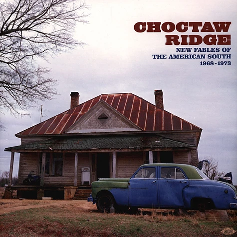 V.A. - Choctaw Ridge-Fables Of The American South 1968-73
