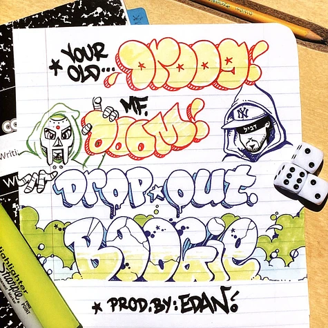 Your Old Droog & MF DOOM - Dropout Boogie