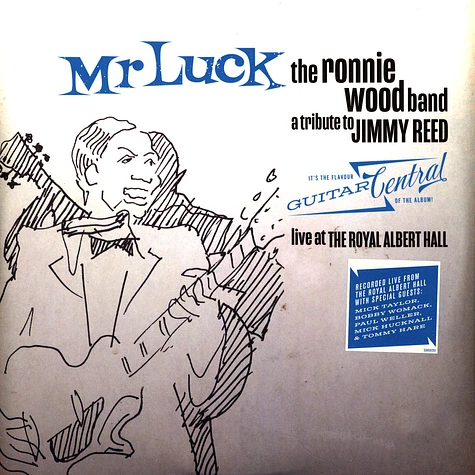 Ronnie Wood & The Ronnie Wood Band - Mr.Luck-A Tribute To Jimmy Reed