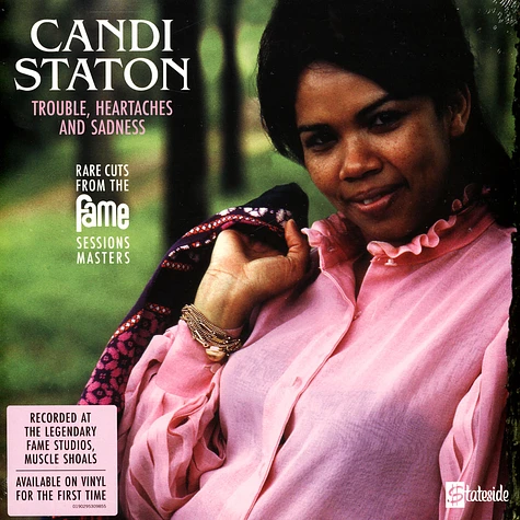 Candi Staton - Trouble, Heartaches And Sadness (The Lost Fame Sessions Masters) Record Store Day 2021 Edition