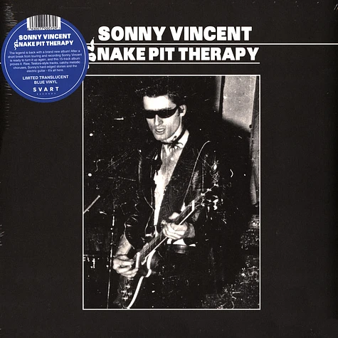 Sonny Vincent - Snake Pit Therapy Translucent Blue Vinyl Edition