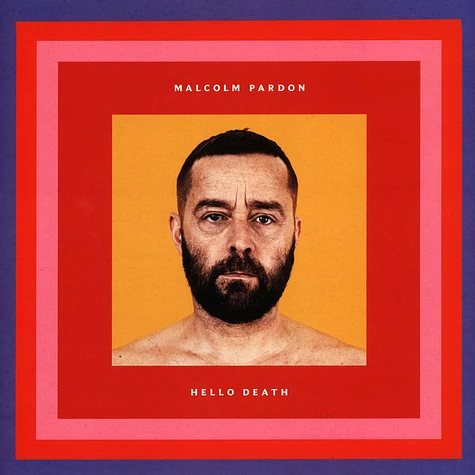 Malcolm Pardon - Hello Death