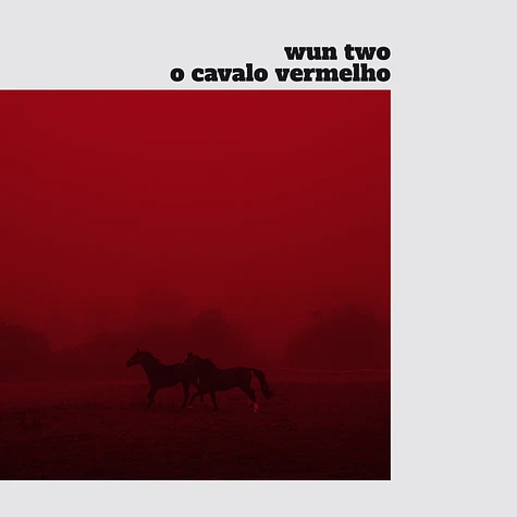 Wun Two - O Cavalo Vermelho