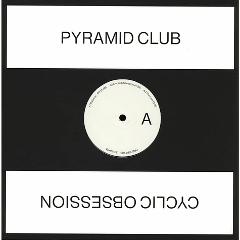 Pyramid Club - Cyclic Obsession