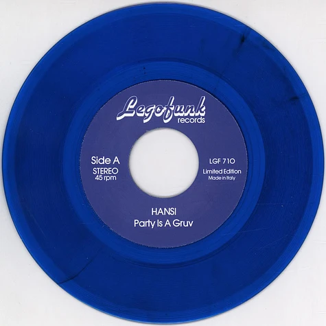 Hansi & Lego Edit - Party Is A Gruv / Baci Baci Blue Vinyl Edition