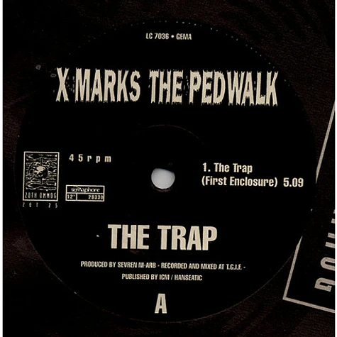 X-Marks The Pedwalk - The Trap
