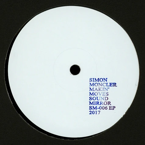 Simon Moncler - Makin' Moves