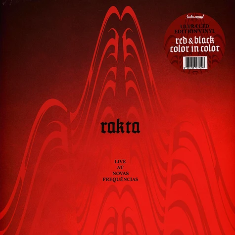 Rakta - Live At Novas Frequencias Black And Red Vinyl Edition