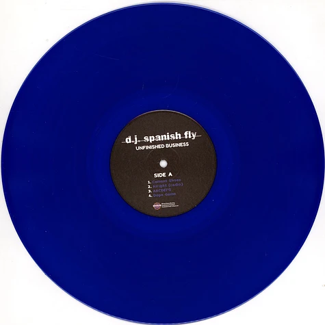 DJ Spanish Fly - Unfinished Business Cobalt Blue Translucent Vinyl Edition