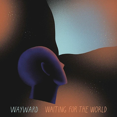 Wayward - Waiting For The World