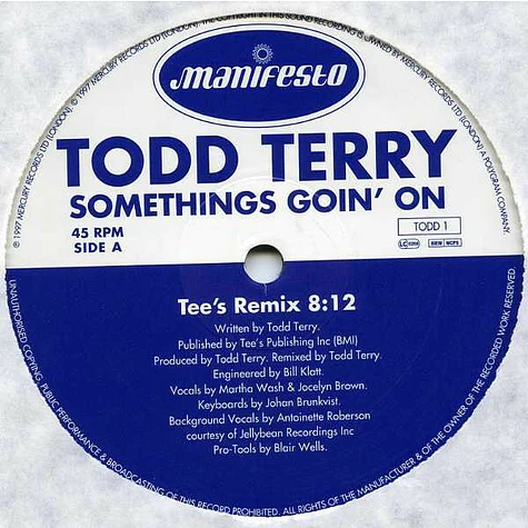 Todd Terry Featuring Martha Wash & Jocelyn Brown - Somethings Goin' On