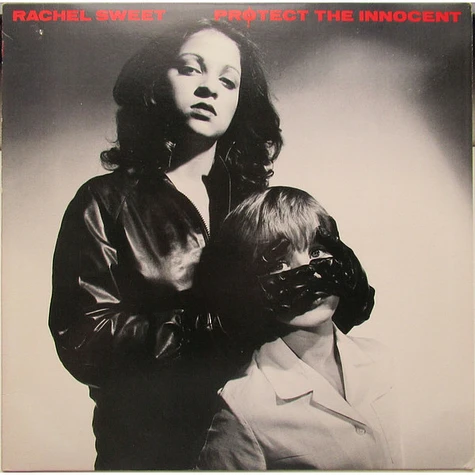 Rachel Sweet - Protect The Innocent