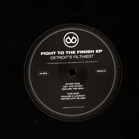 Detroit's Filthiest - Fight To The Finish EP