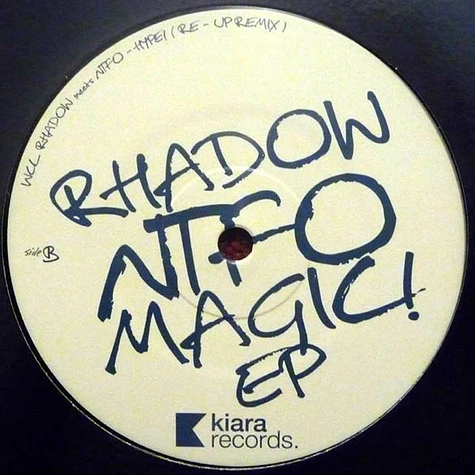 Rhadow meets NTFO - Magic! EP
