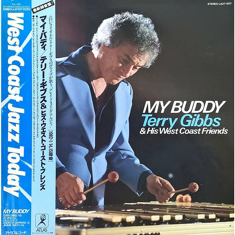 Terry Gibbs & His West Coast Friends - My Buddy