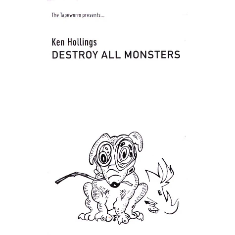 Ken Hollings - Destroy All Monsters