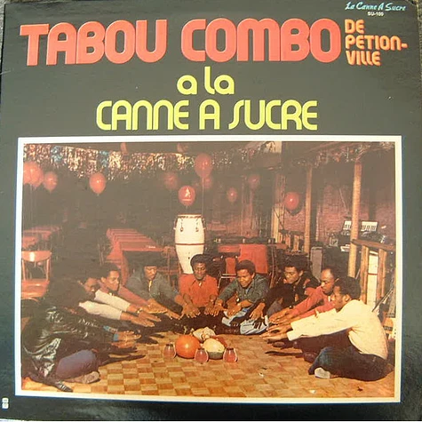Tabou Combo - A La Canne A Sucre