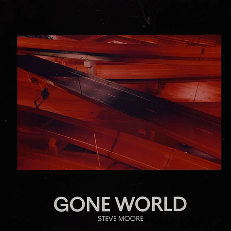 Steve Moore - Gone World