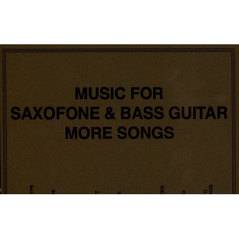 Sam Gendel & Sam Wilkes - Music For Saxofone & Bass Guitar More Songs