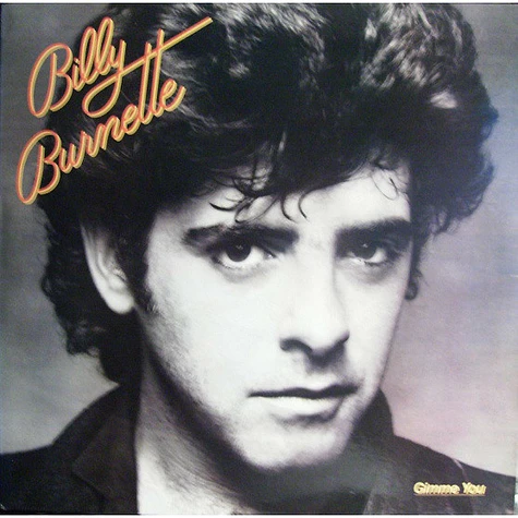 Billy Burnette - Gimme You