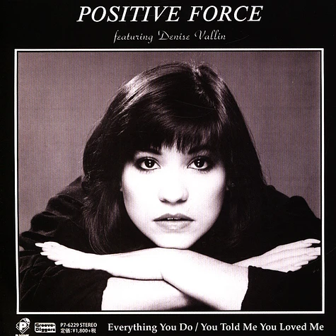 Positive Force - Everything You Do / You Told Me You Loved Me Feat. Denise Vallin