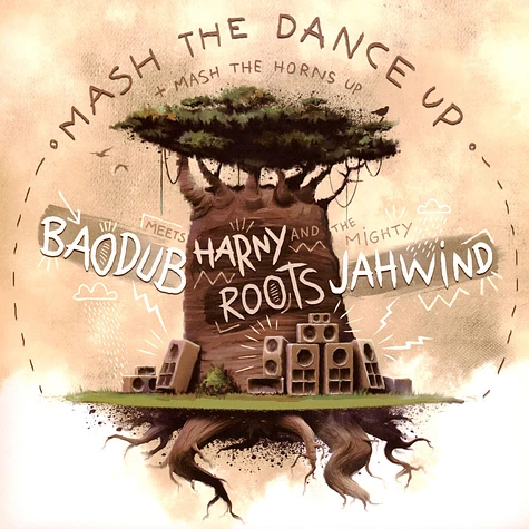 Harny Roots, Baodub, Jahwind - Mash The Dance Up / Horns Version / Dub / Steppa Mix