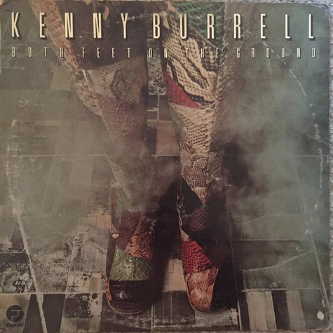 Kenny Burrell - Both Feet On The Ground