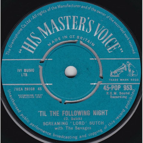 Screaming Lord Sutch And The Savages - 'Til The Following Night