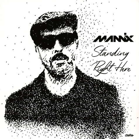 Mannix - Standing Right Here