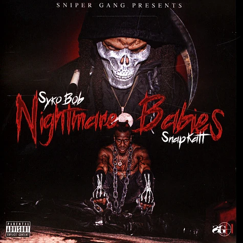 Sniper Gang Presents Syko Bob & Snapkatt - Nightmare Babies