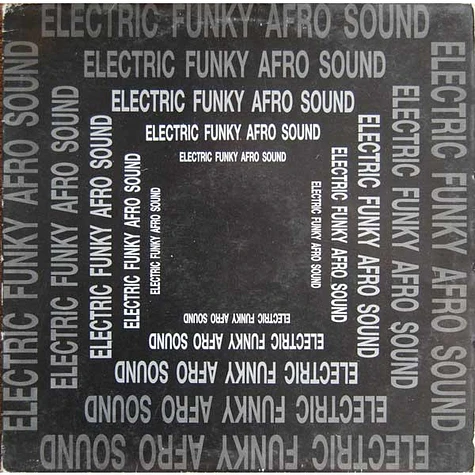 V.A. - Electric Funky Afro Sound Vol 1