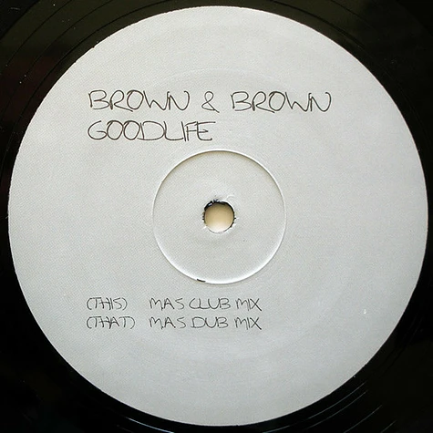 Brown & Brown - Goodlife (M.A.S. Collective Remixes)