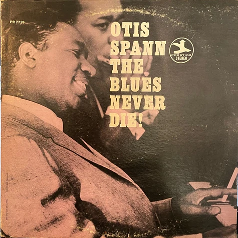 Otis Spann - The Blues Never Die!