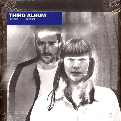 Miss Kittin & The Hacker - Third Album