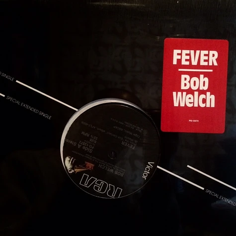 Bob Welch - Fever / Can’t Hold Your Love Back