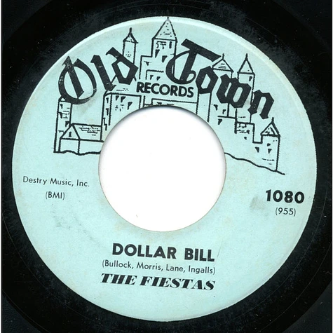 The Fiestas - It Don't Make Sense / Dollar Bill