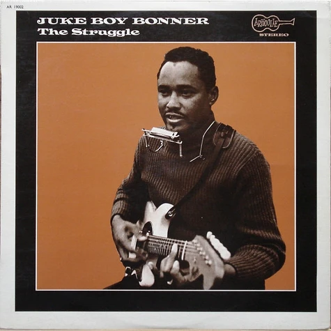 Juke Boy Bonner - The Struggle