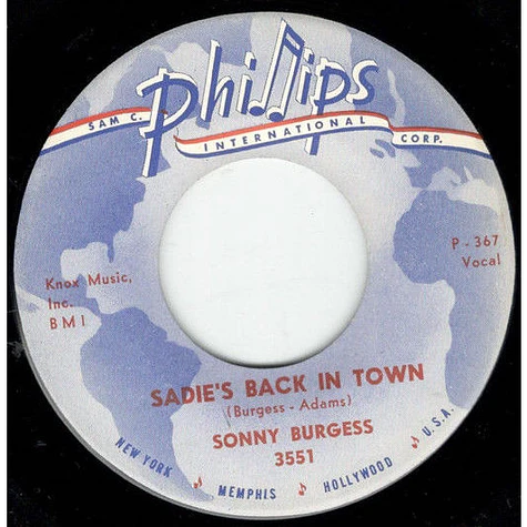 Sonny Burgess - Sadie's Back In Town