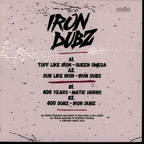 Queen Omega, Iron Dubz / Matic Horns, Iron Dubz - Tuff Like Iron, Dub / 400 Years, Dubz