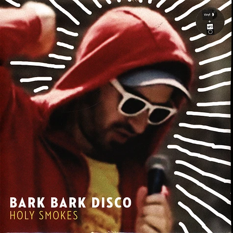 Bark Bark Disco - Holy Smokes